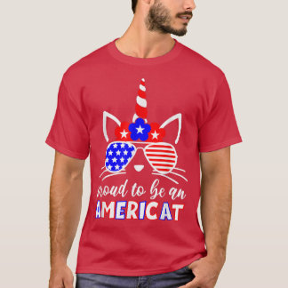 Proud to Be an Americat 4th of July Unicorn Cat US T-Shirt