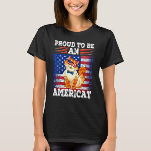 Proud To Be An Americat Cat American Flag Patriot T-Shirt