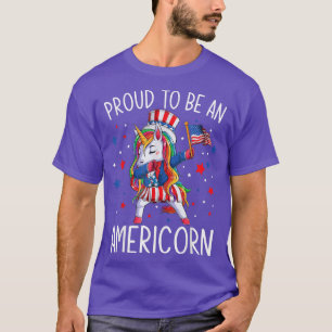Proud To Be An Americorn Dabbing Unicorn 4th of Ju T-Shirt