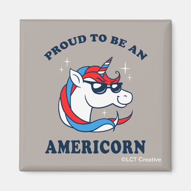 Proud To Be An Americorn Magnet (Front)