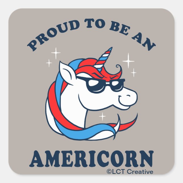 Proud To Be An Americorn Square Sticker (Front)