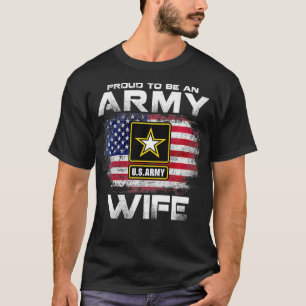 Proud To Be An Army Wife With American Flag Gift V T-Shirt