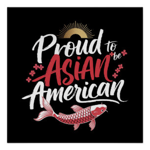 Proud to be an Asian America Poster
