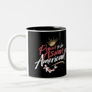 Proud to be an Asian America Two-Tone Coffee Mug