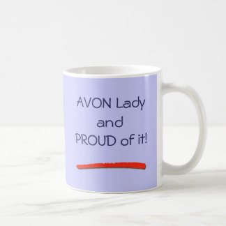 Proud to be an Avon Lady Mug