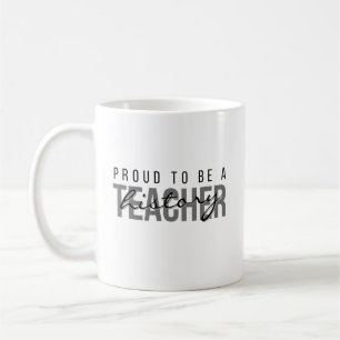 Proud to Be an History Teacher – Professional   Coffee Mug