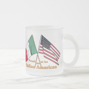 Proud To Be An Italian American Frosted Glass Coffee Mug