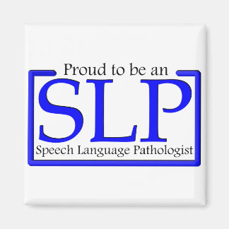 Proud to be an SLP Magnet