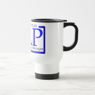 Proud to be an SLP Travel Mug