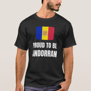 Proud to be Andorran T-Shirt