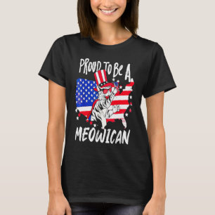 Proud to be as Meowican Cat 4th Of July American f T-Shirt