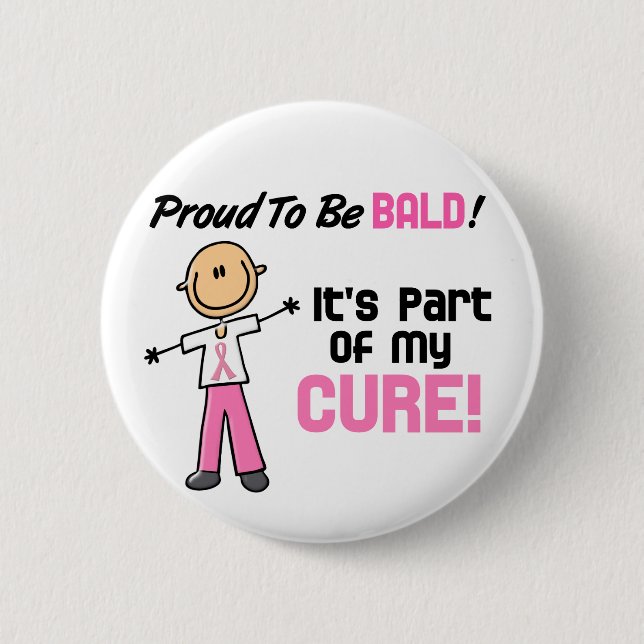 Proud To Be Bald Breast Cancer Stick Figure 6 Cm Round Badge (Front)