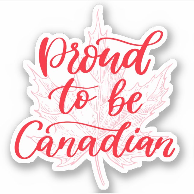 Proud to be Canadian Maple Leaf | Canada Day (Front)