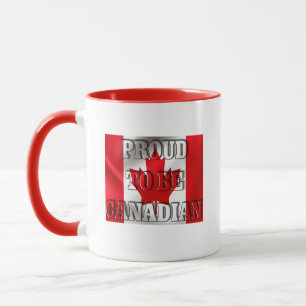 Proud to be Canadian - Patriotic Flag Design Mug