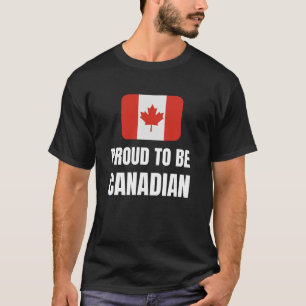 Proud to be Canadian T-Shirt