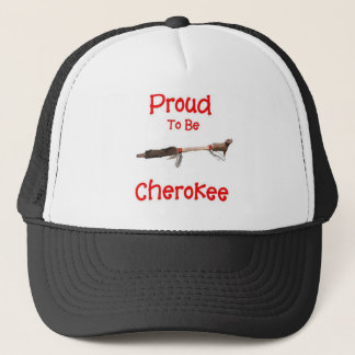 Proud To Be Cherokee Trucker Hat