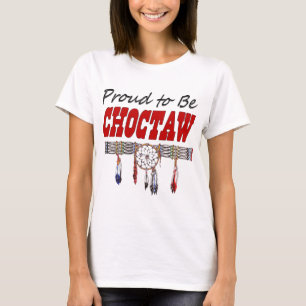 Proud To Be Choctaw Ladies Fitted T-Shirt
