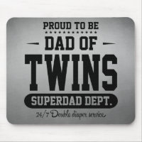 Proud To Be Dad Of Twins Superdad Dept.