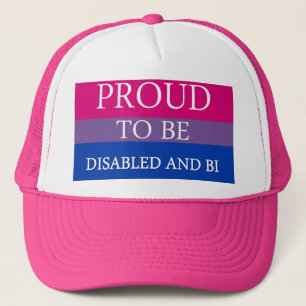 Proud to Be Disabled and Bi Trucker Hat