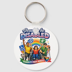 Proud to Be Disabled Key Ring