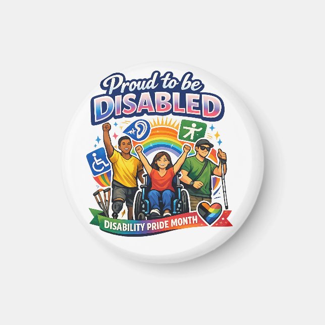 Proud to Be Disabled Magnet (Front)