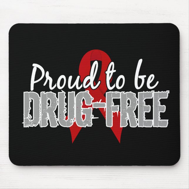 Proud To Be Drug Free Mouse Mat (Front)