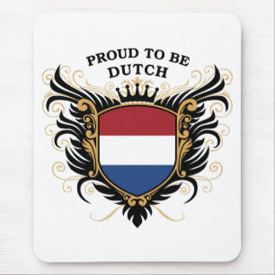 Proud to be Dutch Mouse Mat