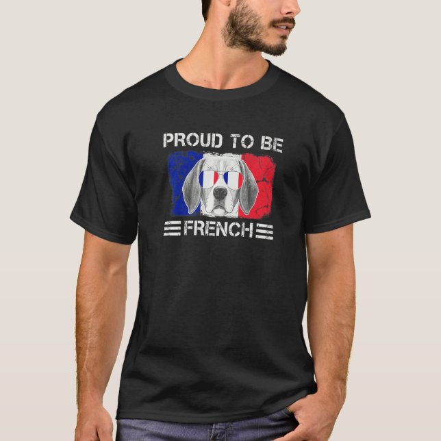 Proud to be French Flag Dog Lover France Roots Pre T-Shirt (Front)