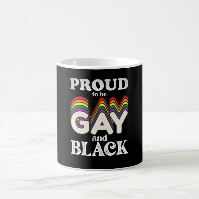 Proud To Be Gay And Black LGBT Pride Coffee Mug (Center)