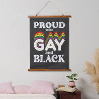 Proud To Be Gay And Black LGBT Pride