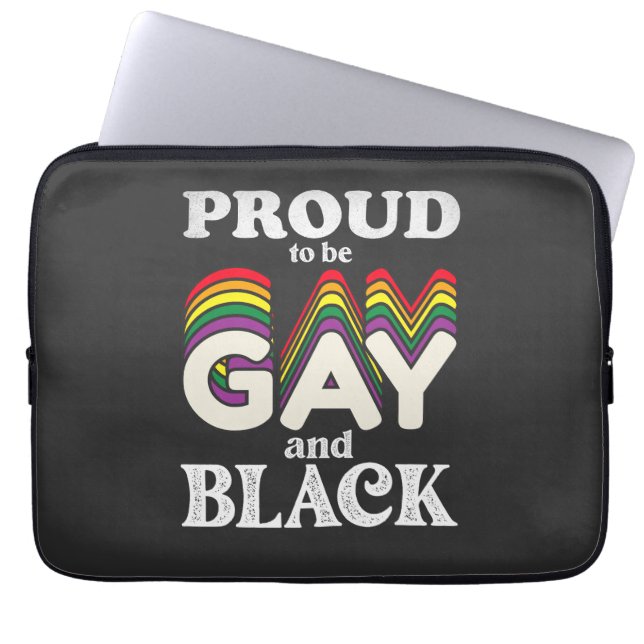 Proud To Be Gay And Black LGBT Pride Laptop Sleeve (Front)