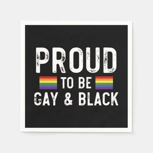 Proud To Be Gay And Black Napkin (Front)