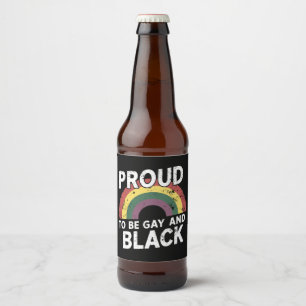 Proud To Be Gay And Black Pride Month 2025 Beer Bottle Label