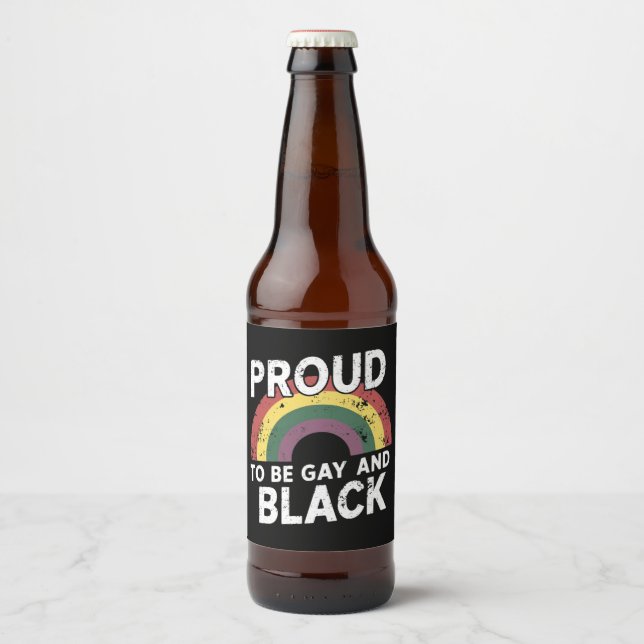 Proud To Be Gay And Black Pride Month 2025 Beer Bottle Label (Front)