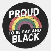 Proud To Be Gay And Black Pride Month 2025