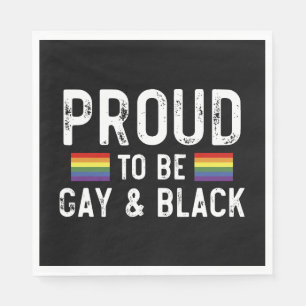 Proud To Be Gay And Black Pride Month 2025 Napkin