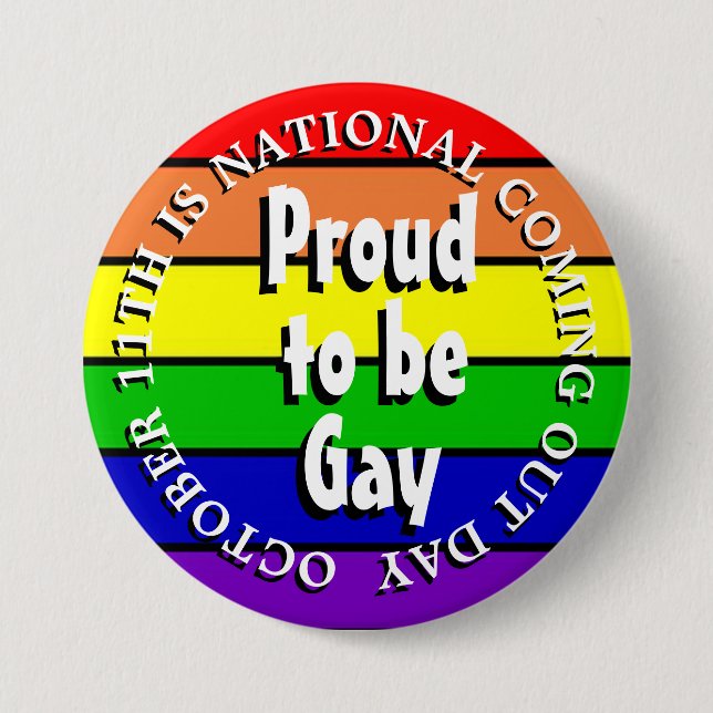 Proud to be Gay, National Coming Out Day 7.5 Cm Round Badge (Front)