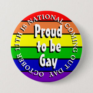 Proud to be Gay, National Coming Out Day 7.5 Cm Round Badge