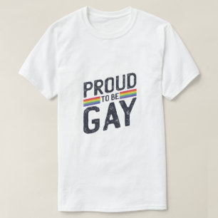 Proud To Be Gay Rainbow Pride Day T-Shirt
