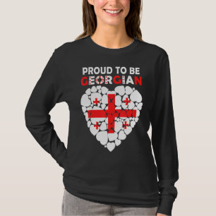 Proud To Be Georgian I Love Georgia Flag Georgia T-Shirt
