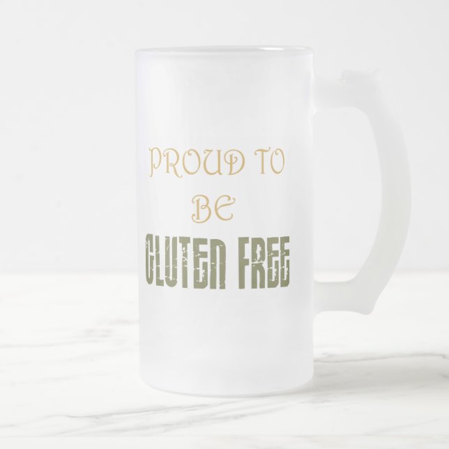 Proud to be gluten free frosty glass mug (Right)