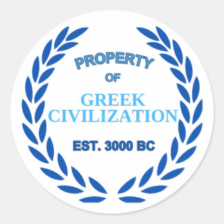 Proud to be Greek -Property of Greek Civilisation Classic Round Sticker