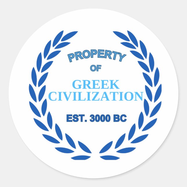 Proud to be Greek -Property of Greek Civilization Classic Round Sticker (Front)