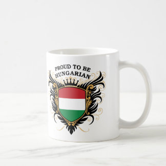 Proud to be Hungarian Coffee Mug