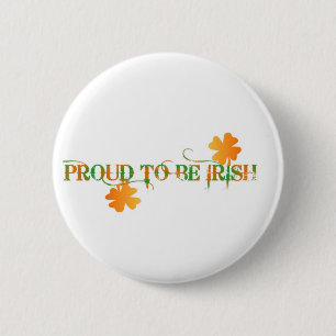 Proud To Be Irish 6 Cm Round Badge