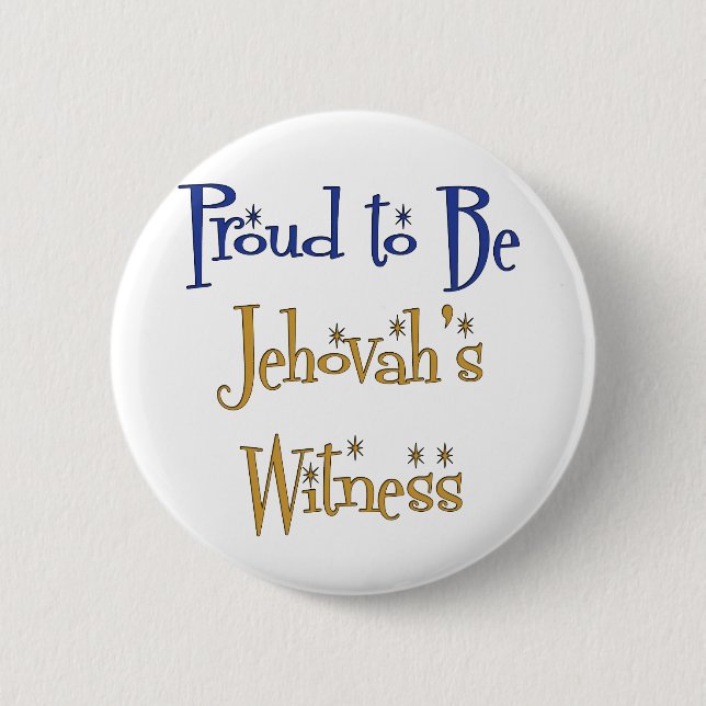 Proud to be Jehovah's Witness 6 Cm Round Badge (Front)