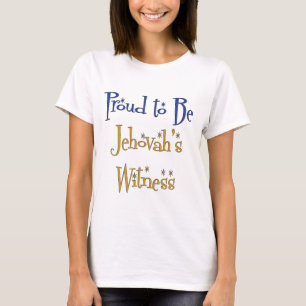 Proud to be Jehovah's Witness T-Shirt