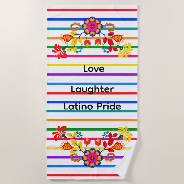 Proud to Be Latino Baby shower | Floral & stripes Beach Towel (Front)