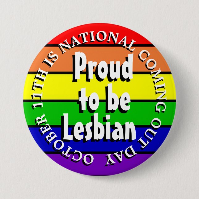 Proud to be Lesbian, National Coming Out Day 7.5 Cm Round Badge (Front)