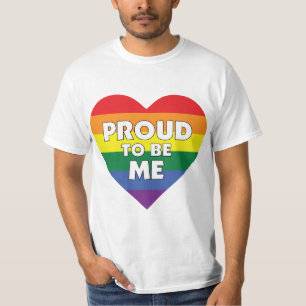 Proud to Be Me gay pride flag heart T-Shirt